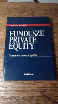 Fundusze Private Equity. Marek Panfil