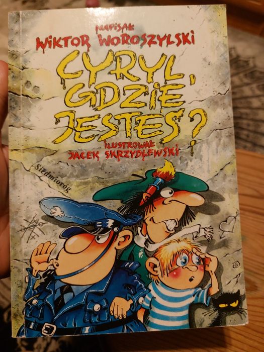 Cyryl, gdzie jesteś? Wiktor Woroszylski