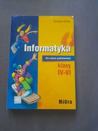 Informatyka klasy IV - VI z płyta CD Koba MIGRA