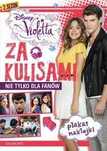 Violetta. Za kulisami. Nie tylko dla fanów + plakat + naklejki (Nowa)