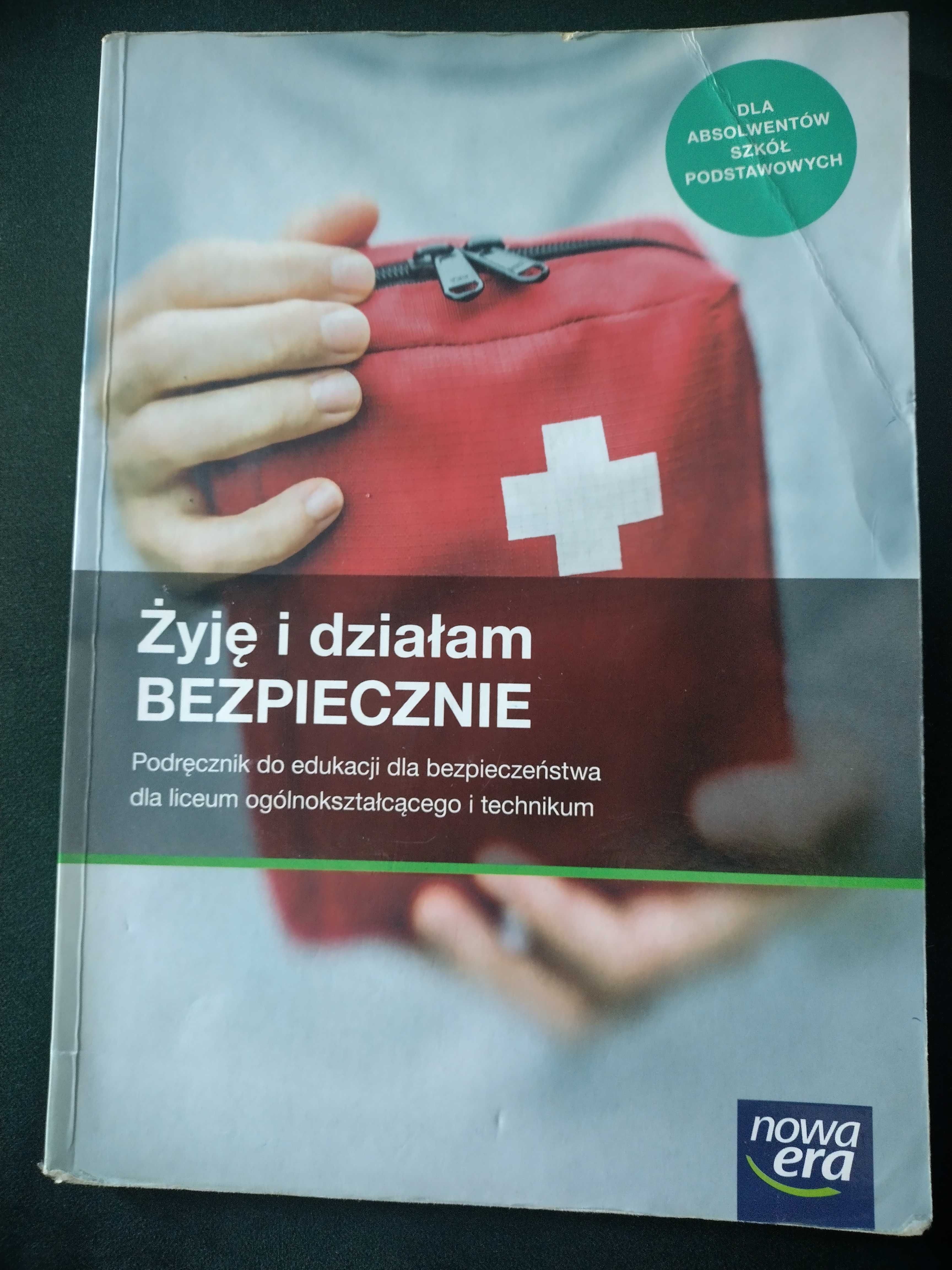 Podręcznik do edukacji dla bezpieczeństwa żyje i działam bezpiecznie
