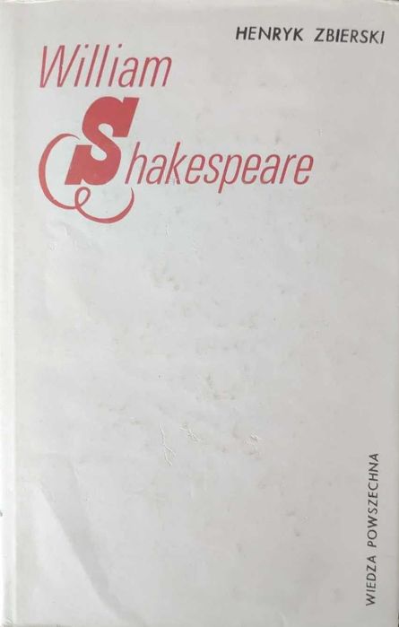 William Shakespeare - Henryk Zbierski