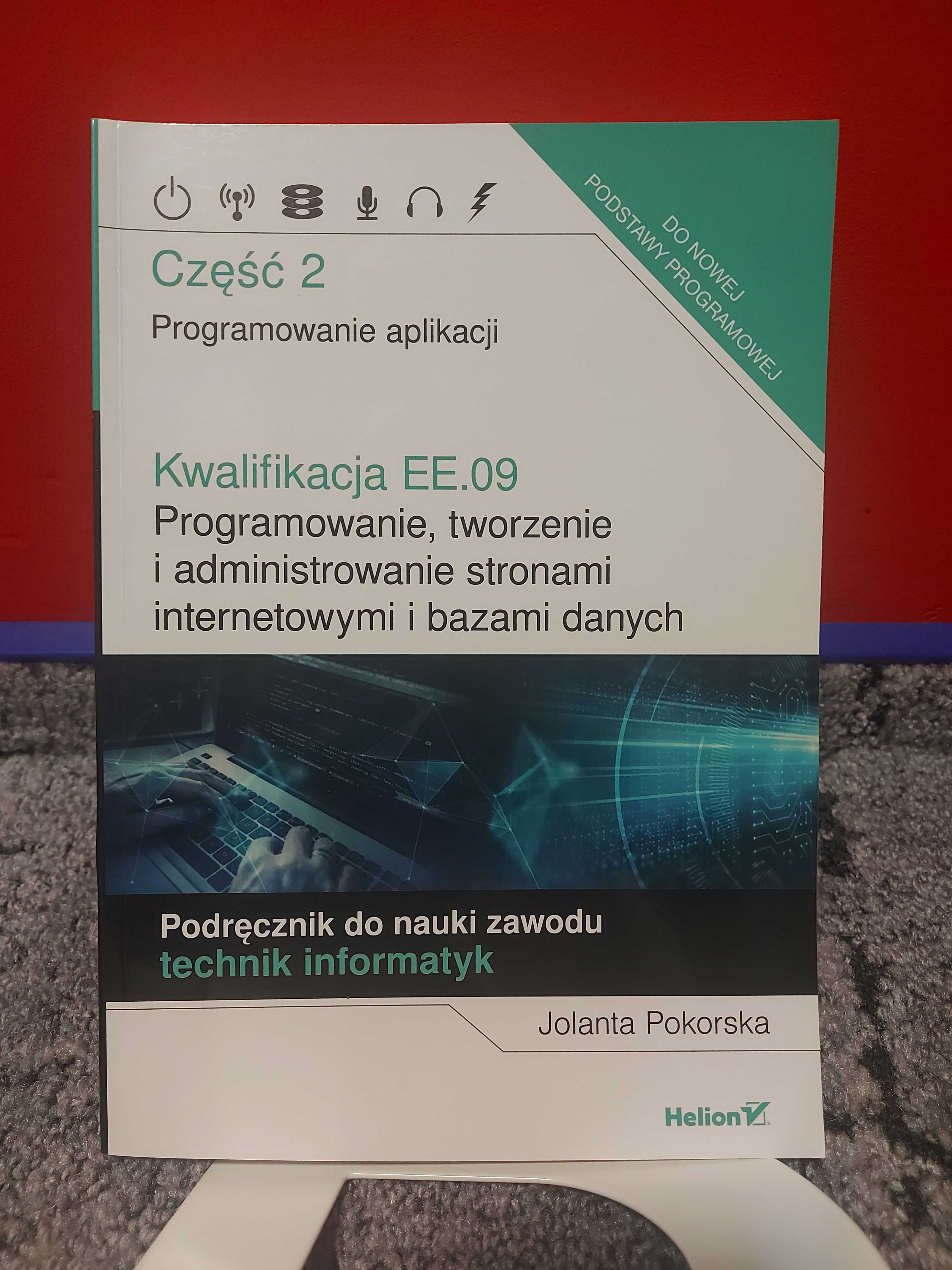 Technik programista kw. EE.09 Część 2 - Programowanie aplikacji