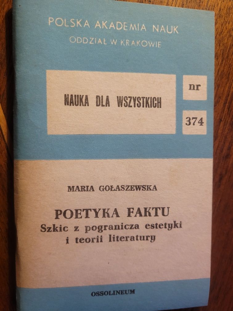 Maria Gołaszewska Poetyka faktu 1984 Ossolineum