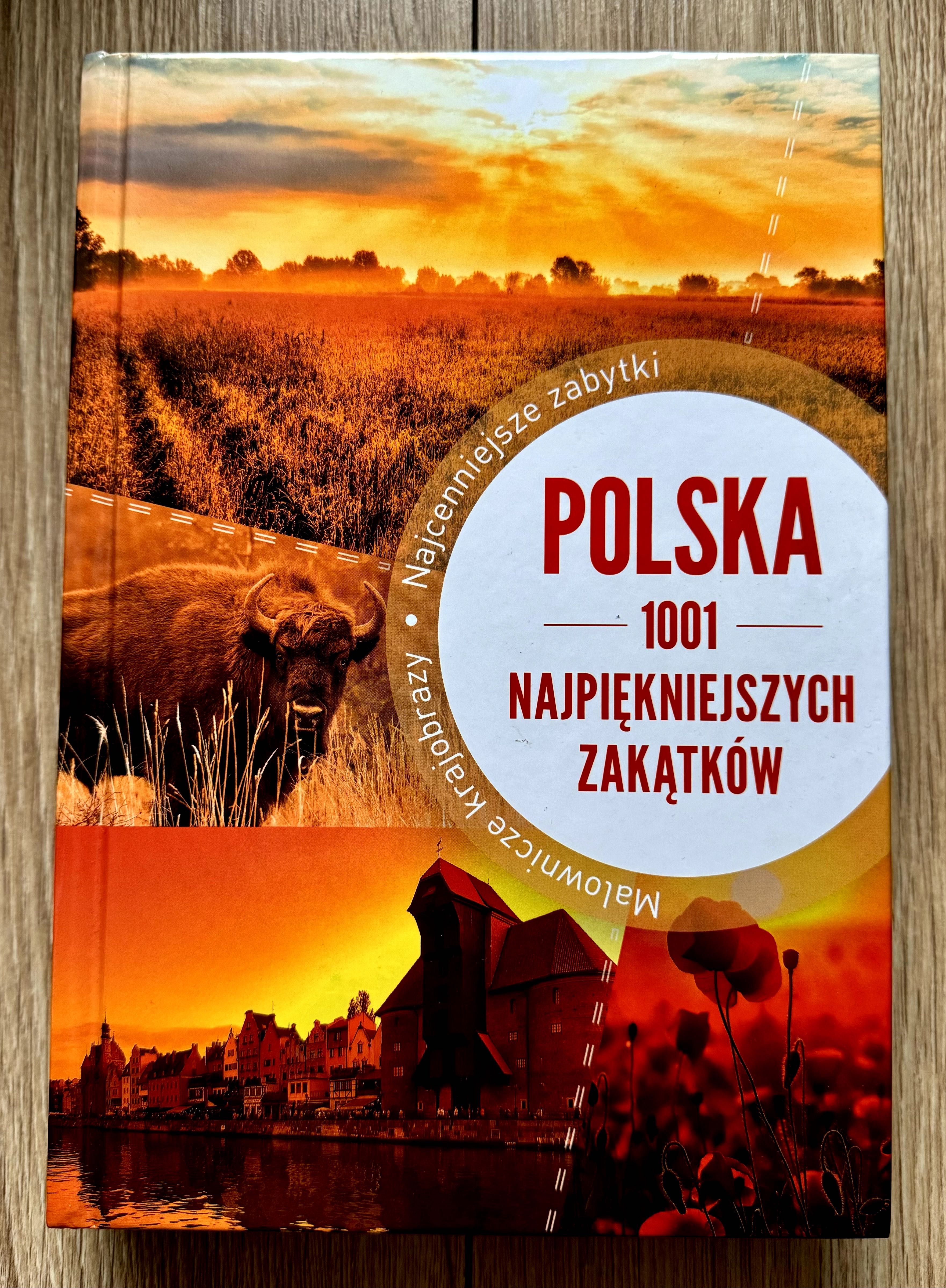 NOWA; Polska. 1001 najpiękniejszych zakątków.