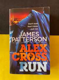 James Patterson -  Alex Cross, Run