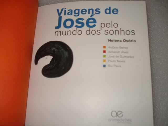 Viagens de José pelo Mundo dos Sonhos - desenhos de José de Guimarães