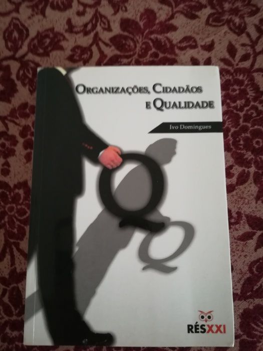 Organizações, Cidadãos e Qualidade