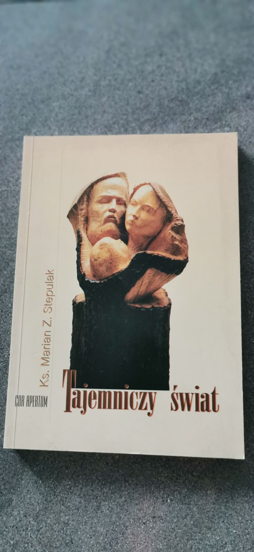 Tajemniczy świat
Marian Stepulak