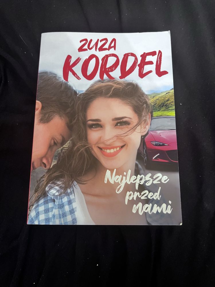 „Najlepsze przed nami”-Zuza Kordel