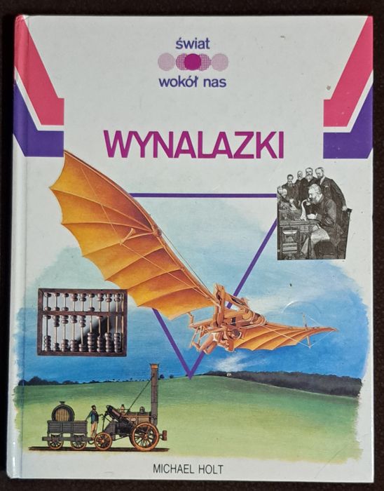 Wynalazki. M. Holt.
