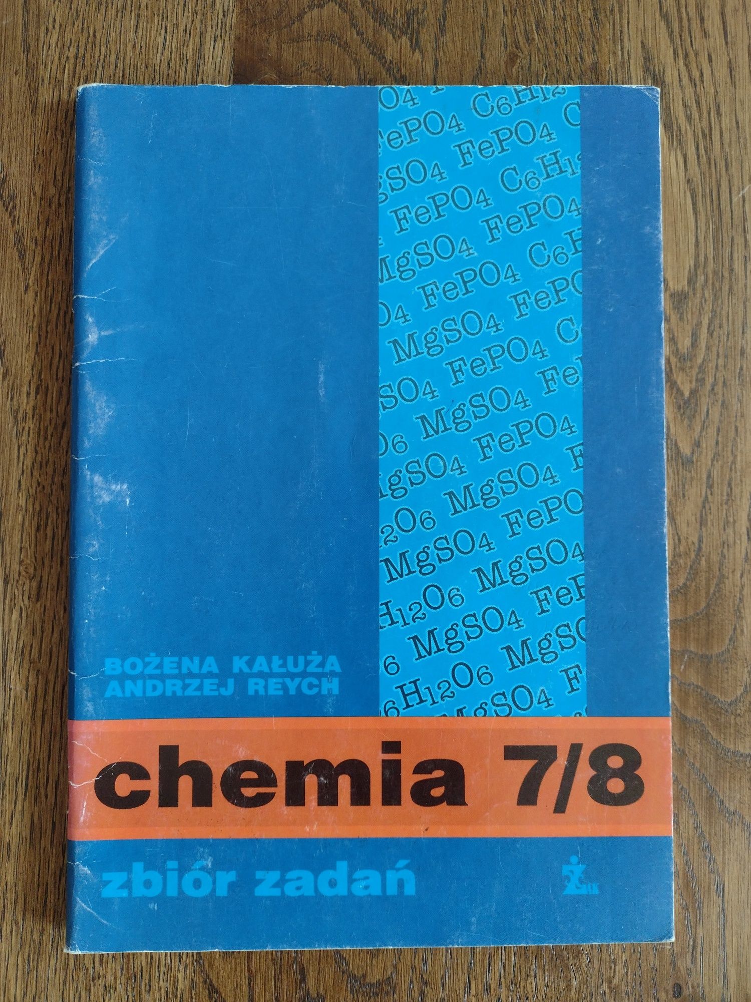 Chemia 7/8 zbiór zadań. Bożena Kałuża, Andrzej Reych lata 90-te