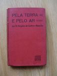 Pela Terra e pelo Ar
por Virgínia de Castro e Almeida