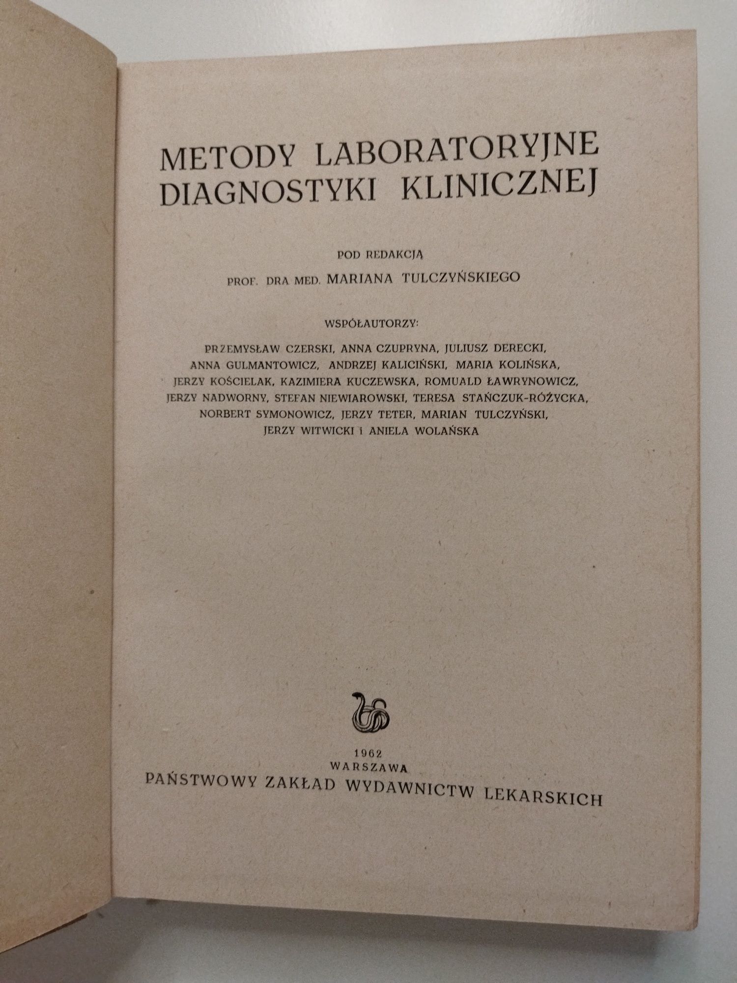 Metody laboratoryjne diagnostyki klinicznej Tulczyński