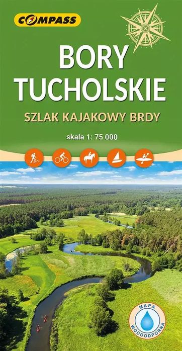 Mapa - Bory Tucholskie 1:75 000. Wydawnictwo Compass. Nowy Produkt