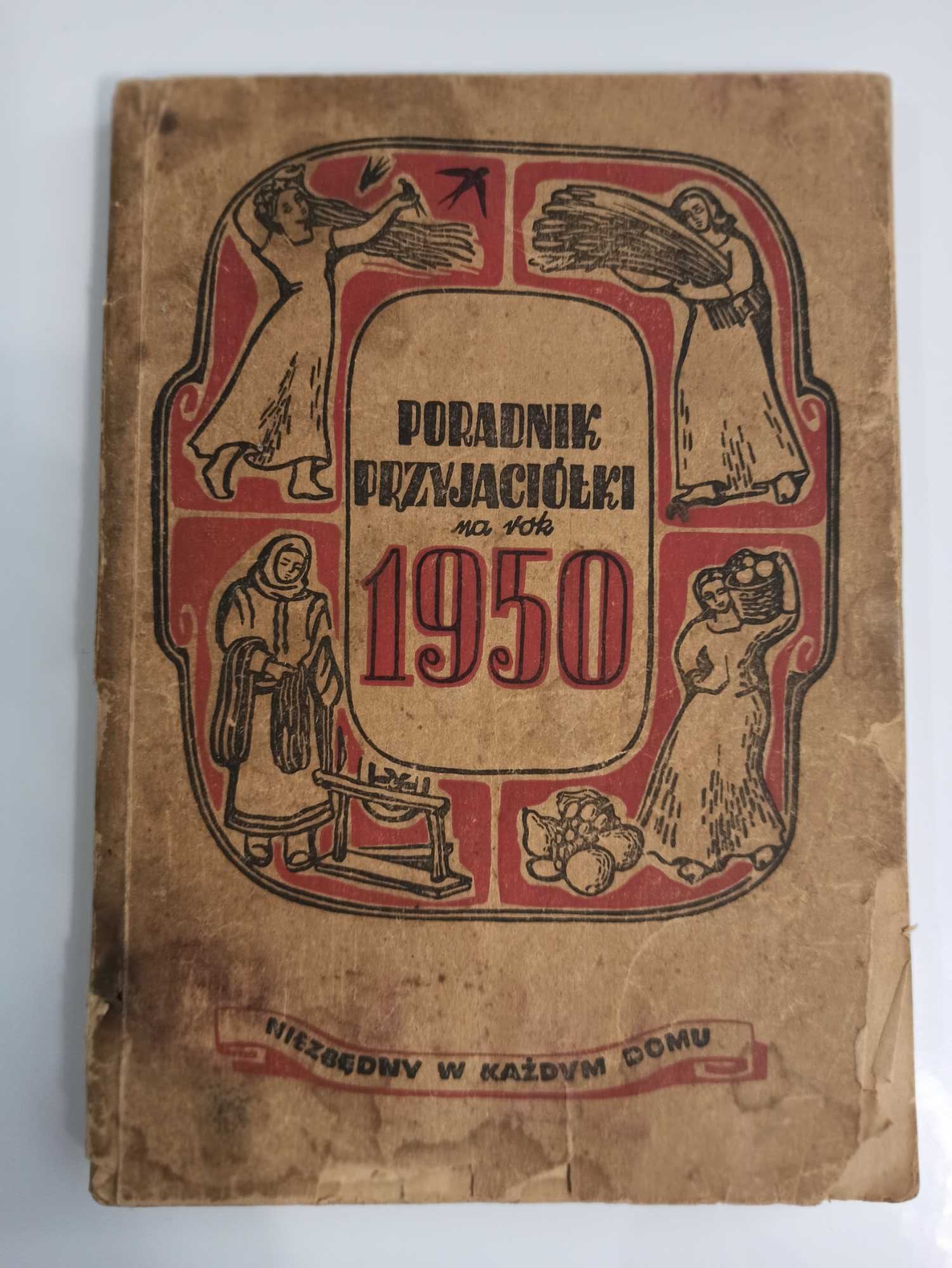 Poradnik "Przyjaciółki" na Rok 1950