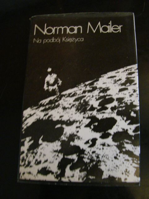 Norman Mailer - Na podbój Księżyca