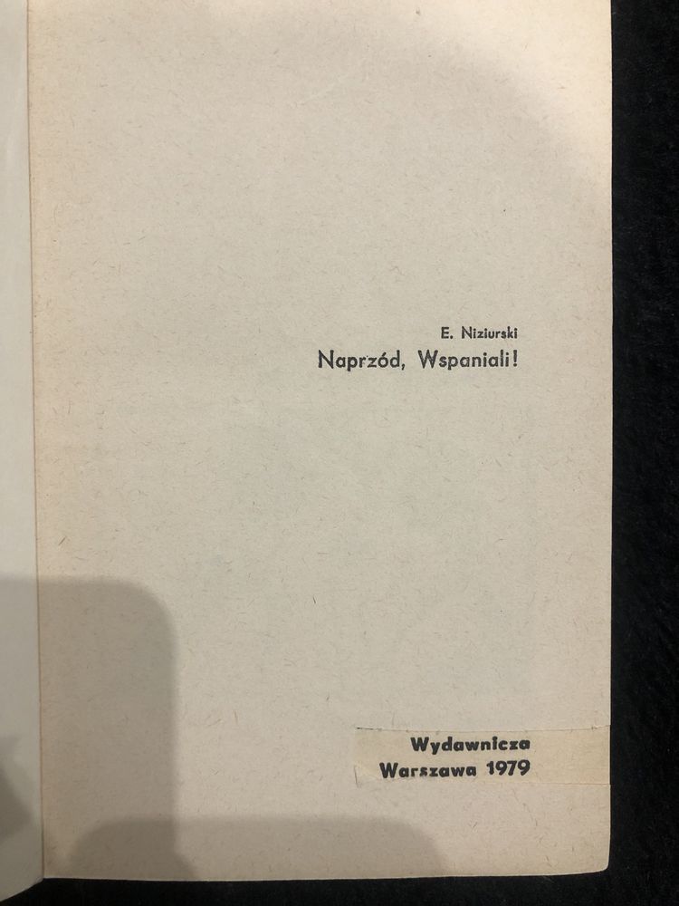 Książka „Naprzód wspaniali”