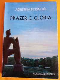 Agustina Bessa-Luís - «Prazer e Glória» 1ª edição + 2 títulos