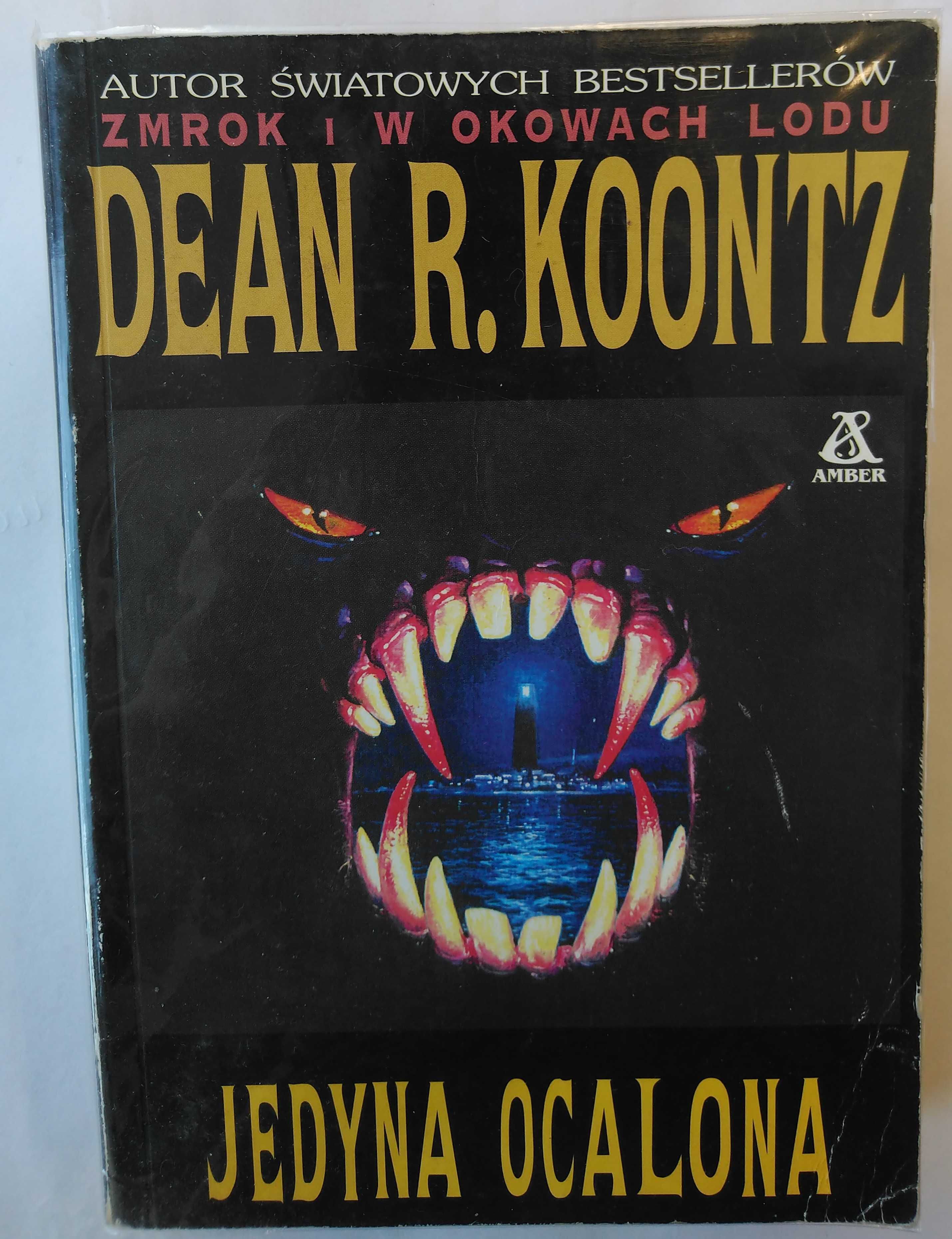 Jedyna ocalona Dean R Koontz