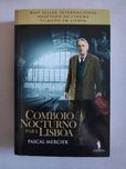 Livro "Comboio Noturno para Lisboa", de Pascal Mercier