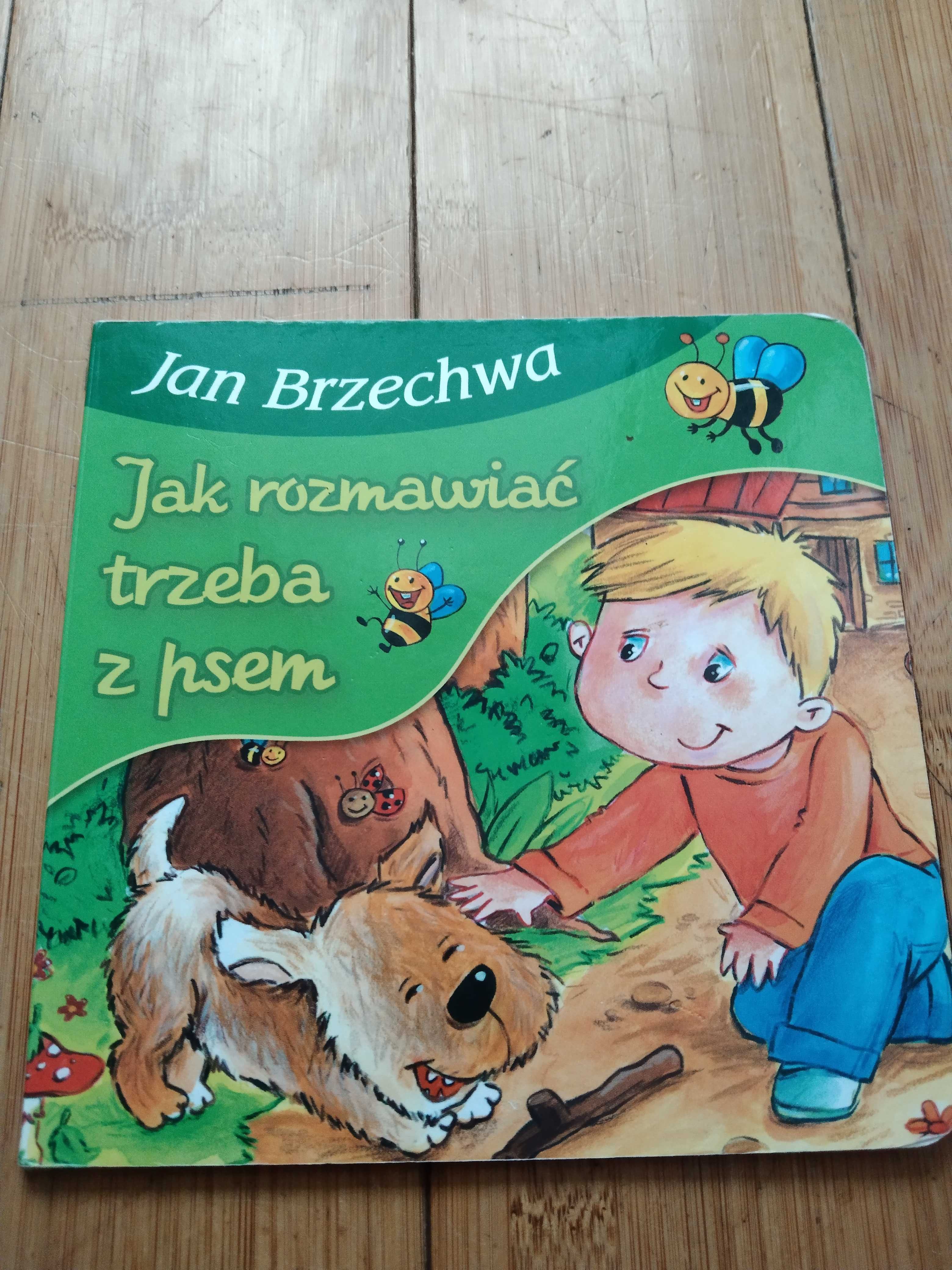 Jak rozmawiać trzeba z psem Brzechwa