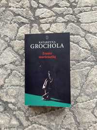 książka Katarzyna Grochola Zranić marionetkę