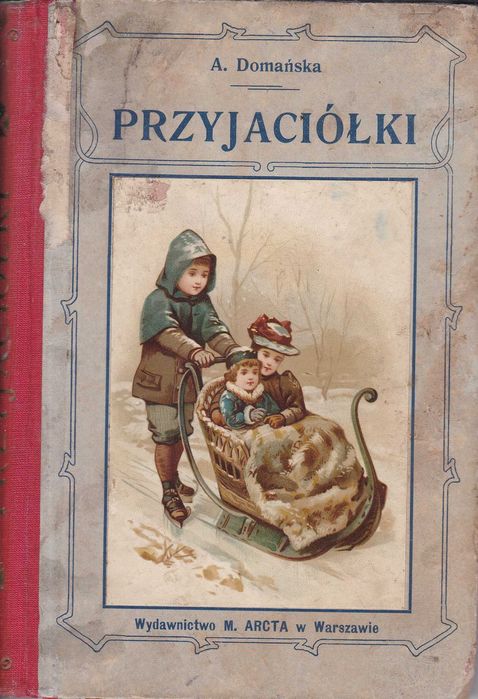 Przyjaciółki  - Antonina Domańska / 1904 r.