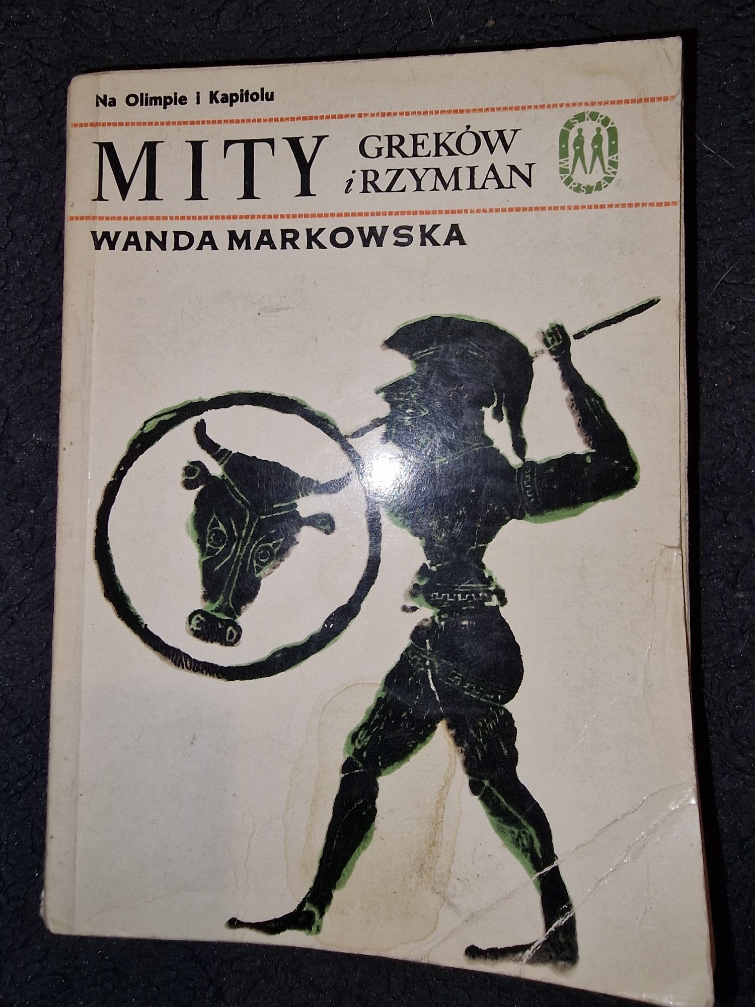 Mity Greków i Rzymian Wanda Markowska
