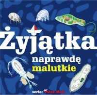 Żyjątka naprawdę malutkie - Wiktor Oczlikowski