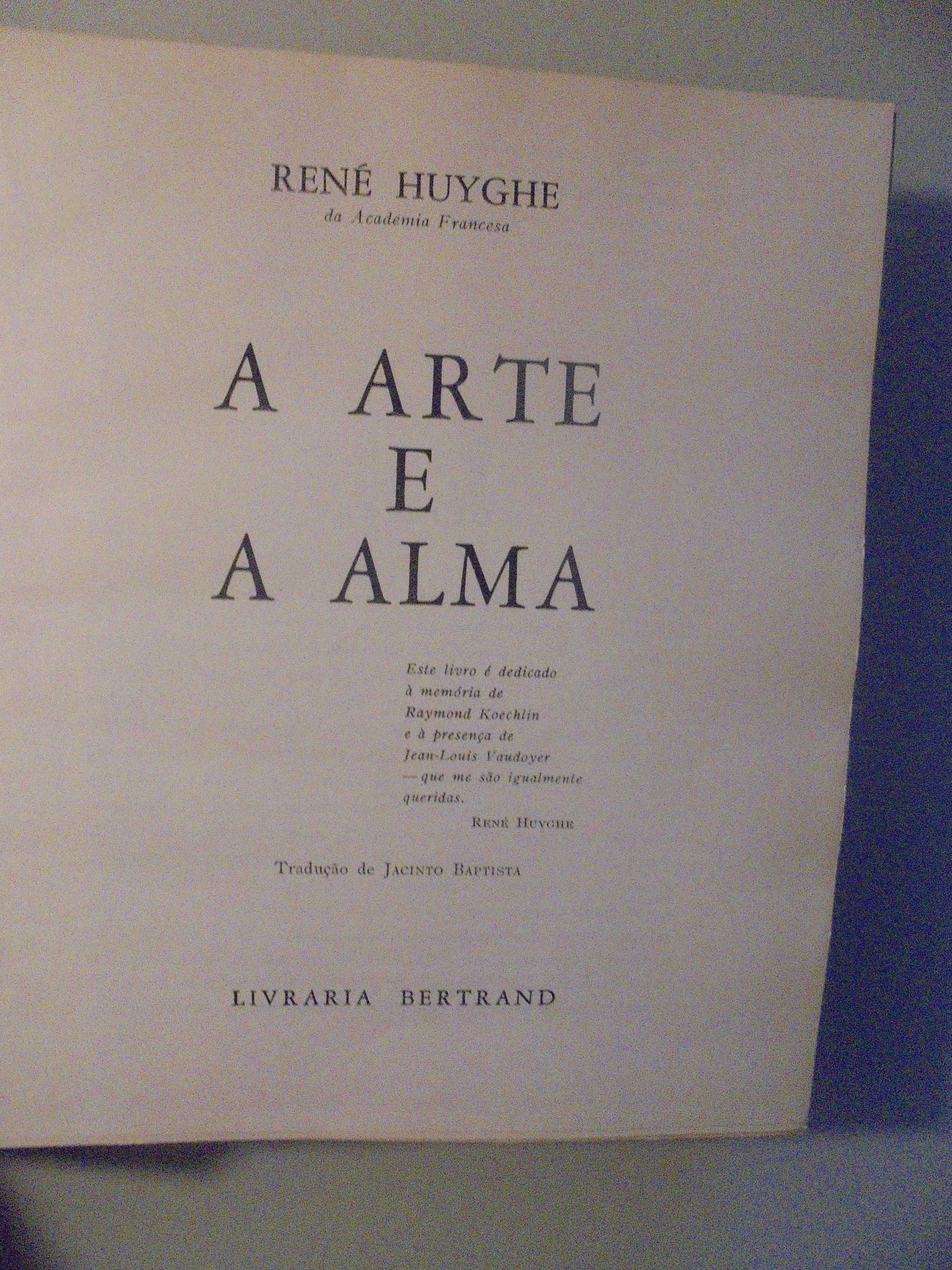 Huygue (René);A Arte e a Alma