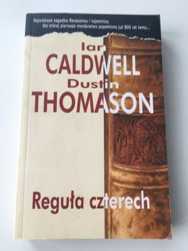 Caldwell Thomason - Reguła czterech