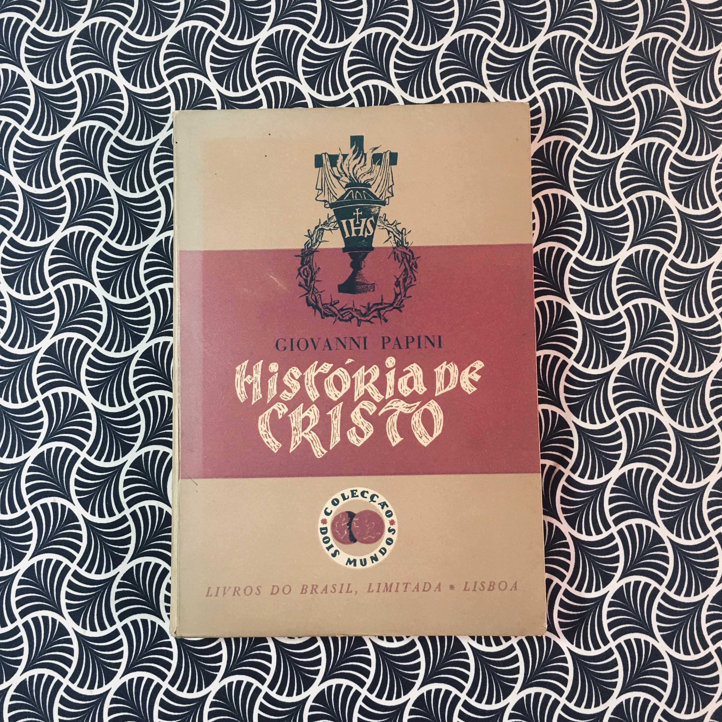 História de Cristo - Giovanni Papini