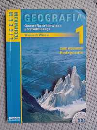 Geografia 1. Podręcznik. Liceum I Technikum. Operon