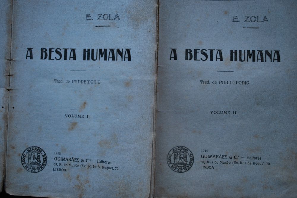 A Besta Humana de Émile Zola (Volume I e II) 1.ª Edição ano 1912