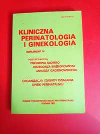 Kliniczna perinatologia i ginekologia, suplement IV, Zbigniew Słomko