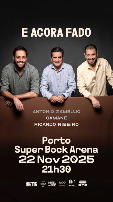 E Agora Fado - António Zambujo, Camané e Ricardo Ribeiro