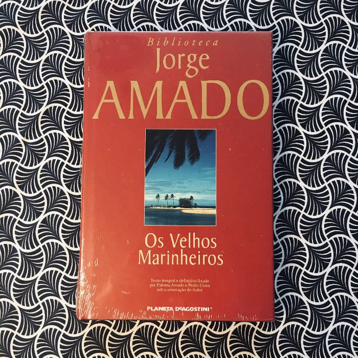 Os Velhos Marinheiros - Jorge Amado