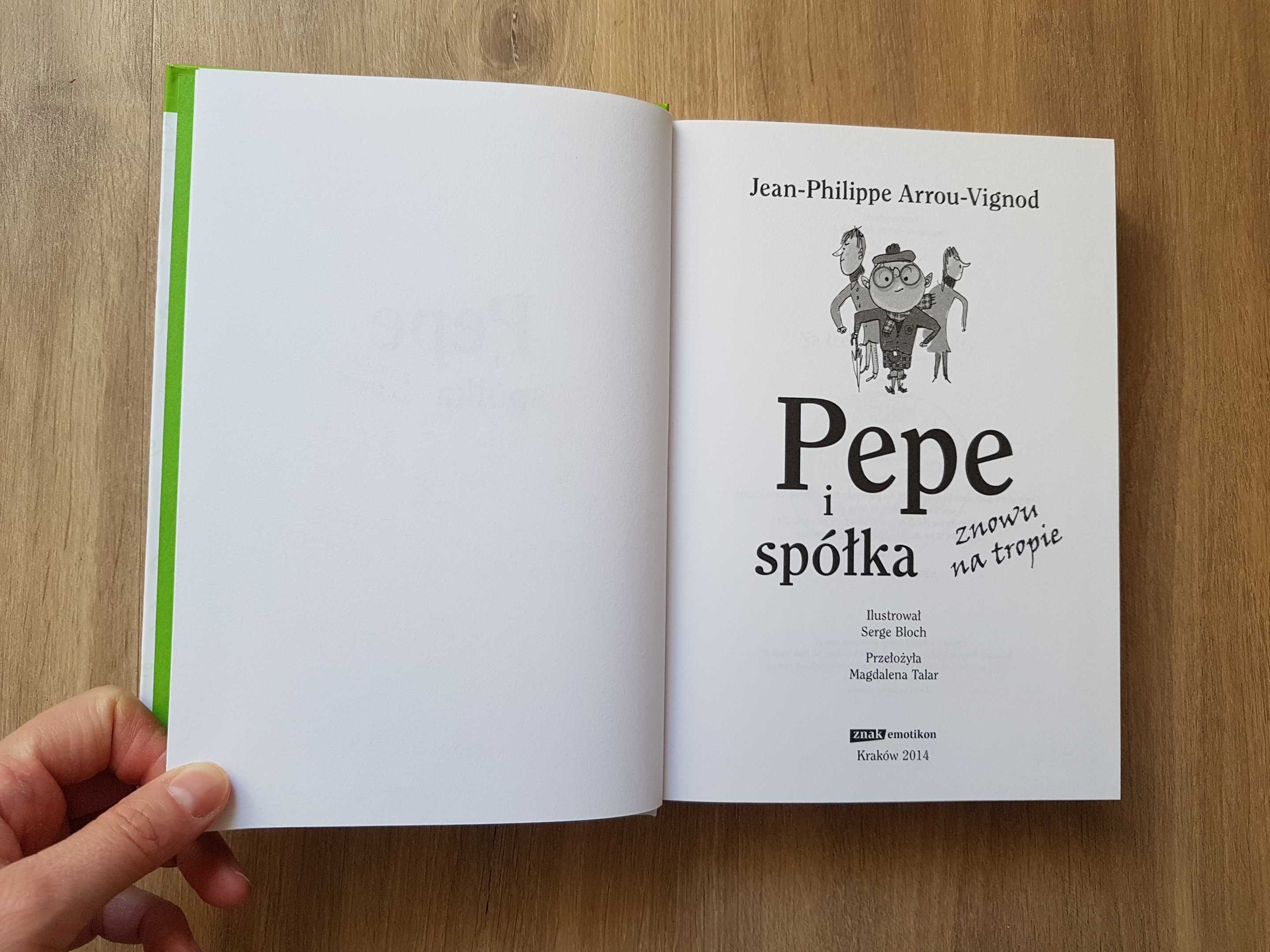 Pepe i spółka znowu na tropie Jean Philippe Arrou-Vignod ZNAK