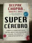 Super cérebro - Deepak Chopra