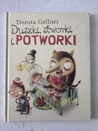 Dorota Gellner „Duszki, stworki i potworki” książka