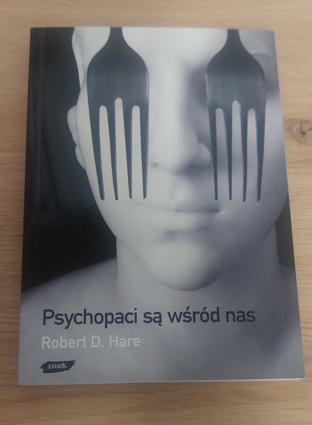 Psychopaci są wśród nas- Robert D.Hare