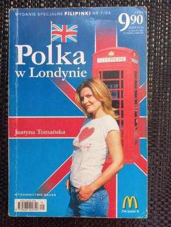 Tomańska Justyna - Polka w Londynie