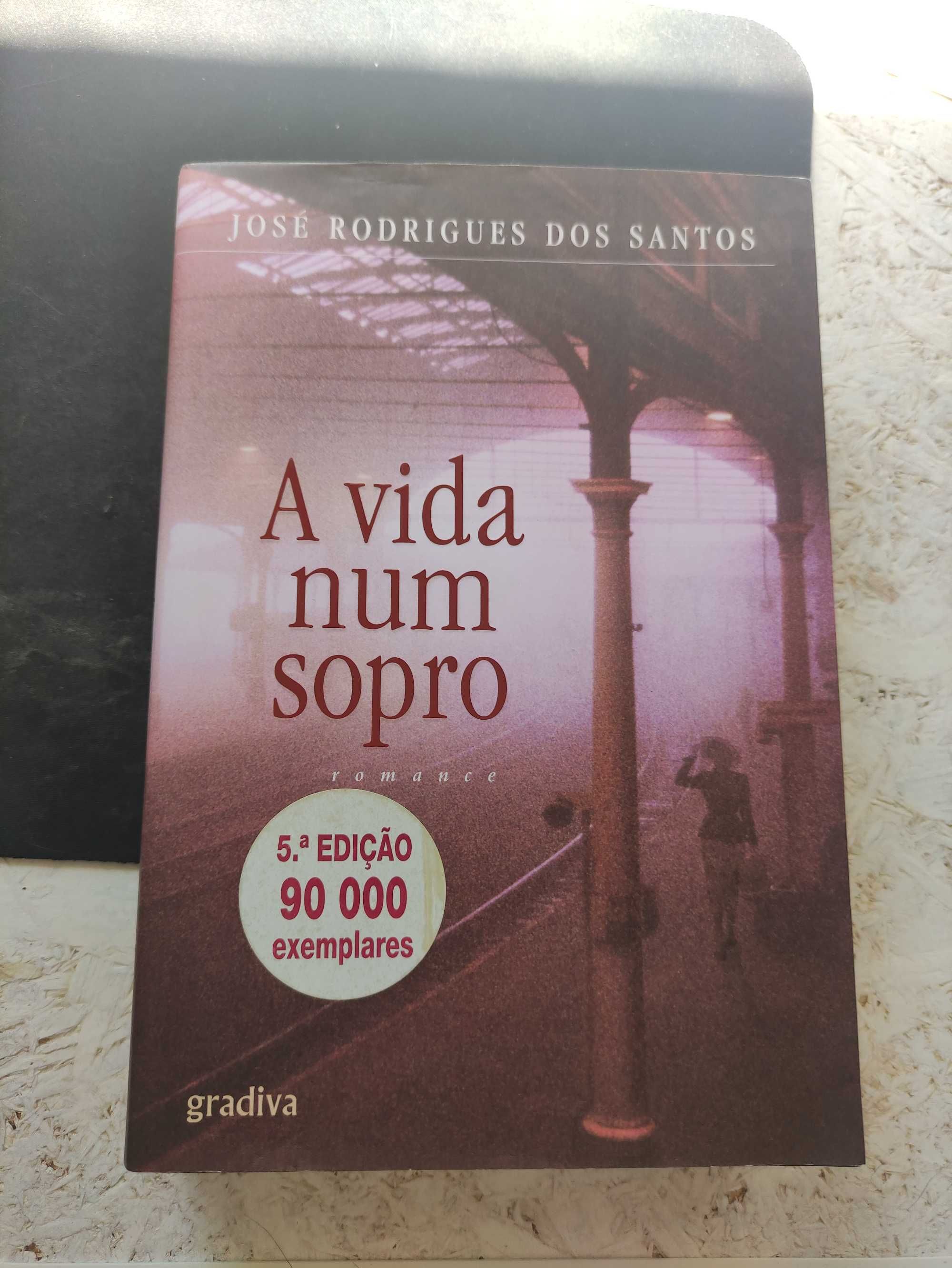 Livro "A vida num Sopro" de José Rodrigues dos Santos.