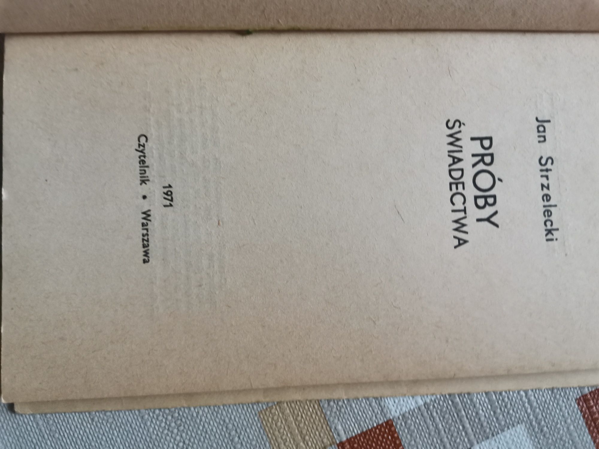 Jan Strzelecki  Próby świadectwa+autograf