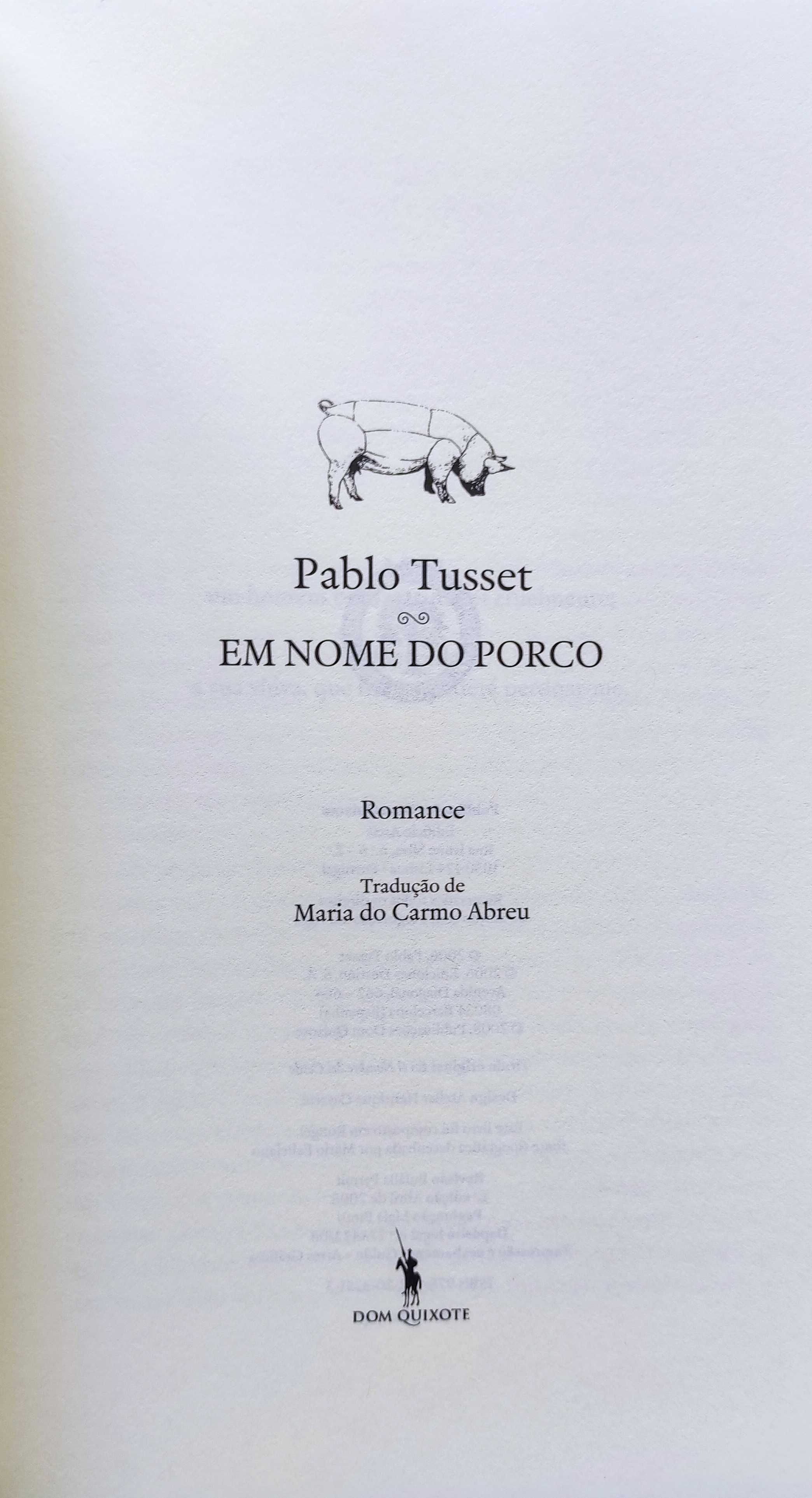Em Nome do Porco, de Pablo Tusset
