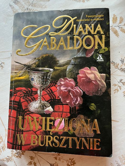 Diana Gabaldon - „Uwięziona w bursztynie”