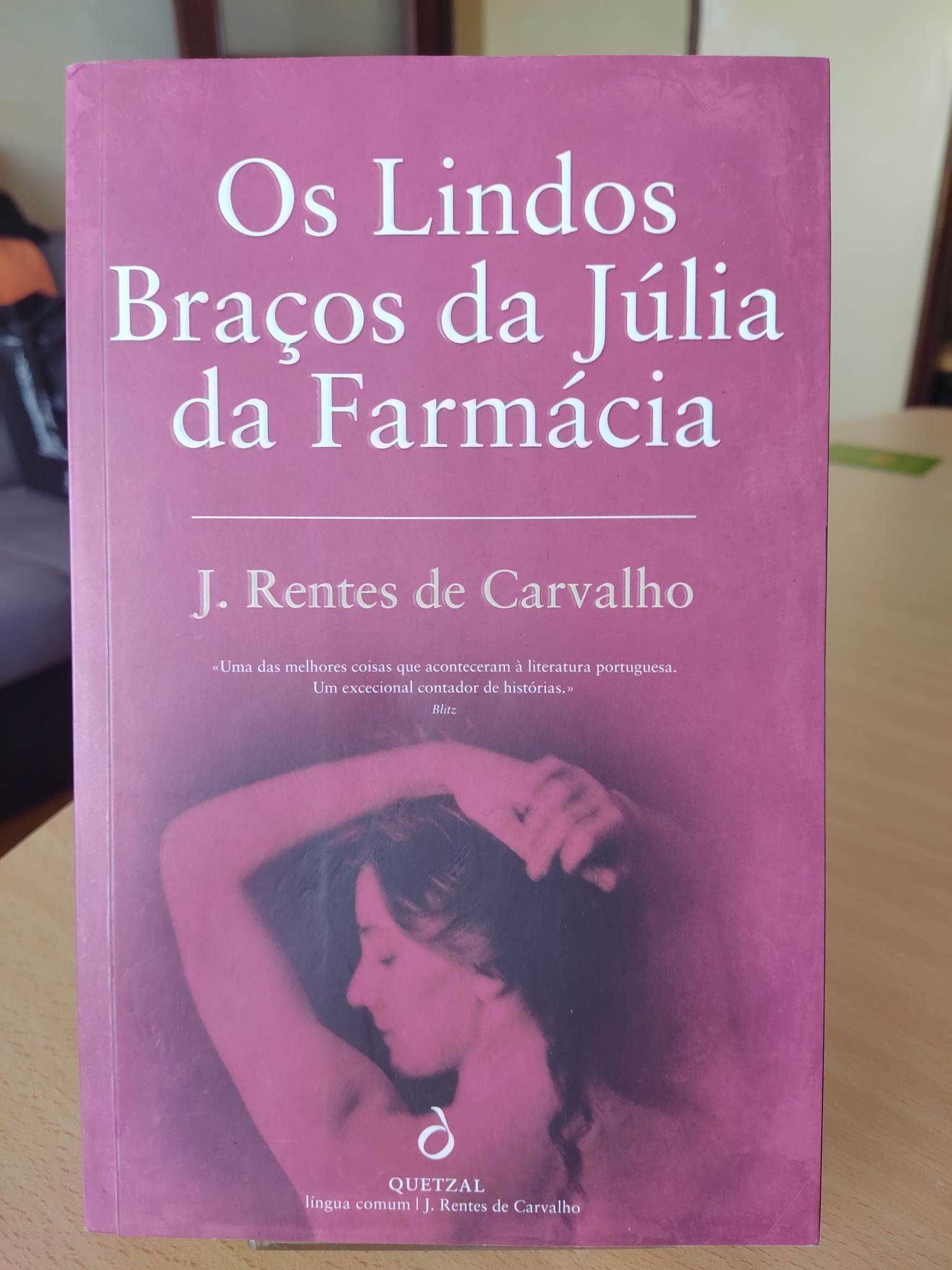 Livro “Os lindos braços da Júlia da farmácia"