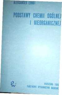 Podstawy chemii ogólnej i nieorganicznej -  Aleksander Erndt