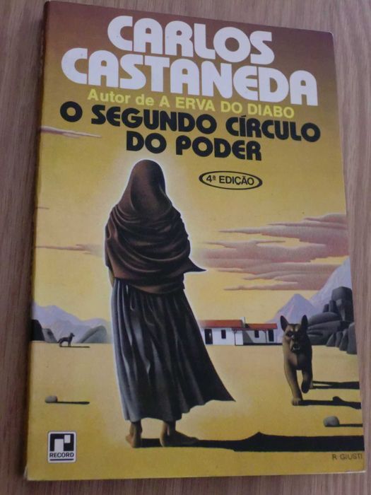 O segundo círculo do poder- Carlos Castaneda